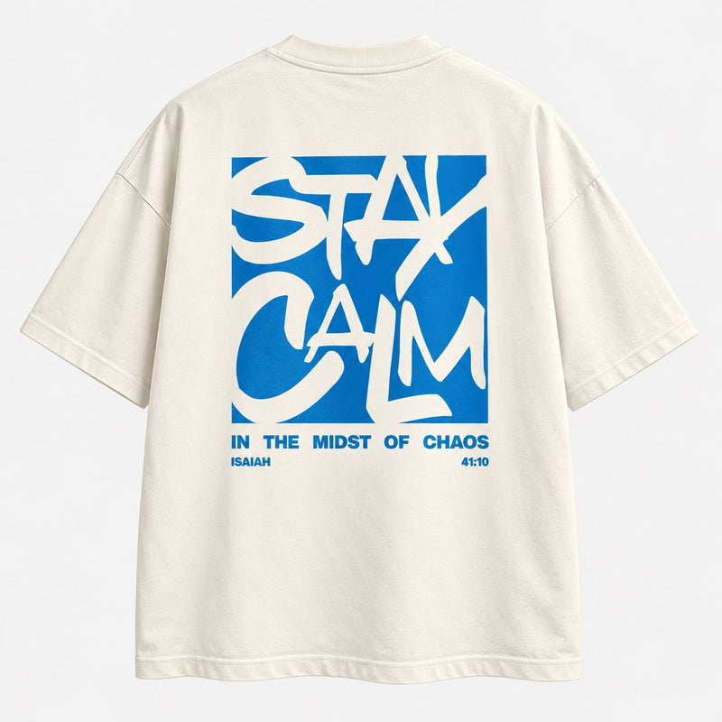 STAY CALM OVERSIZED TEE