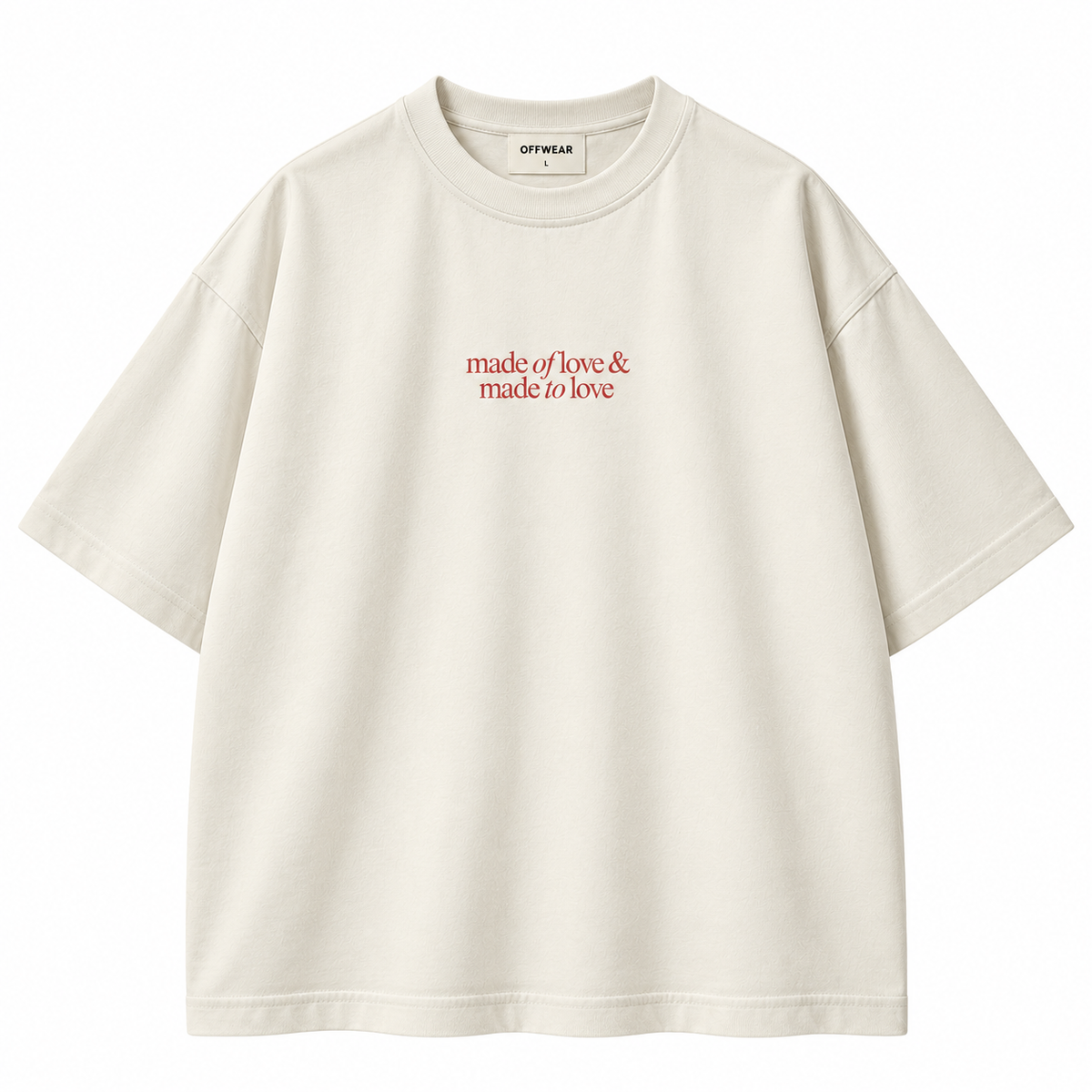 Made of Love Oversized Tee